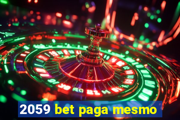 2059 bet paga mesmo